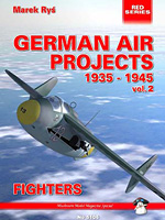 German Air Projects 1935-1945 vol.2